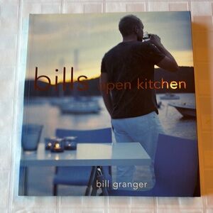 Bills Open Kitchen Cookbook